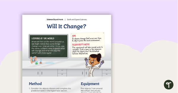 Go to Science Experiment - Will It Change? teaching resource