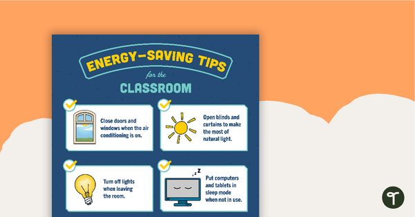 Go to Energy-Saving Tips for the Classroom – Poster teaching resource