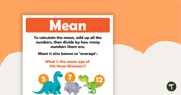 Go to How To Calculate The Mean - Poster teaching resource