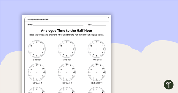 Go to Analogue Time to the Half Hour – Worksheets teaching resource