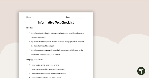 Go to Informative Text Checklist - Structure, Language and Features teaching resource