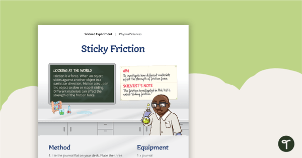 Go to Friction Experiment - Sticky Friction teaching resource