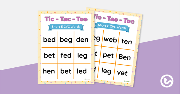 Go to Tic-Tac-Toe Game: Short E CVC Words teaching resource