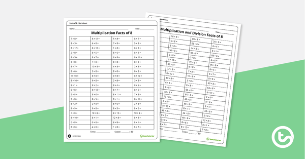 Go to Multiplication and Division Worksheets – Facts of 8 teaching resource