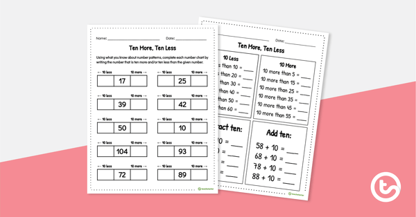 Go to Ten More, Ten Less Worksheet teaching resource