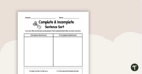 Go to Complete and Incomplete Sentence Sort Worksheet teaching resource