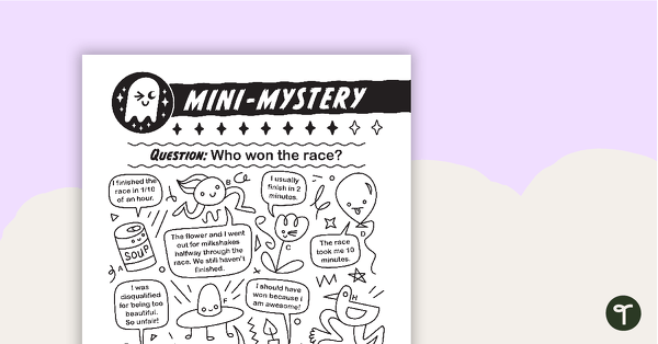 Go to Mini-Mystery – Who Won the Race? teaching resource