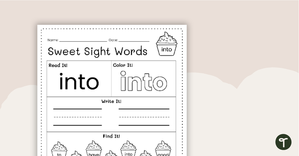 Go to Sweet Sight Words Worksheet - INTO teaching resource