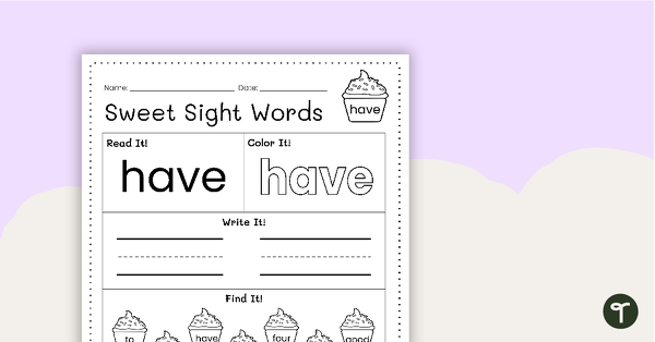 Go to Sweet Sight Words Worksheet - HAVE teaching resource