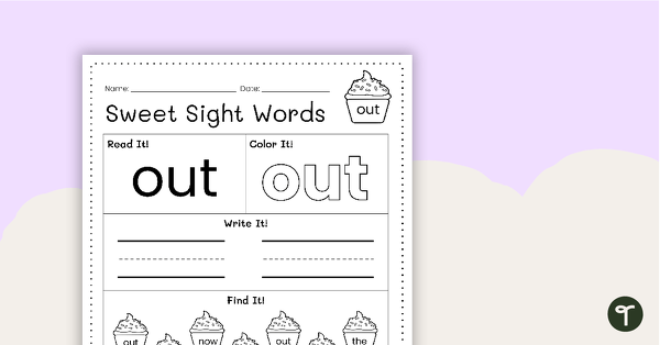 Go to Sweet Sight Words Worksheet - OUT teaching resource