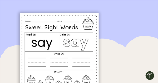 Go to Sweet Sight Words Worksheet - SAY teaching resource