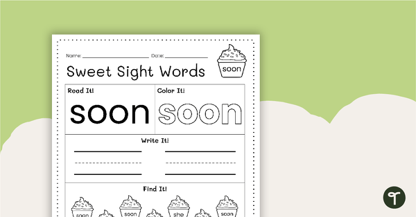 Go to Sweet Sight Words Worksheet - SOON teaching resource