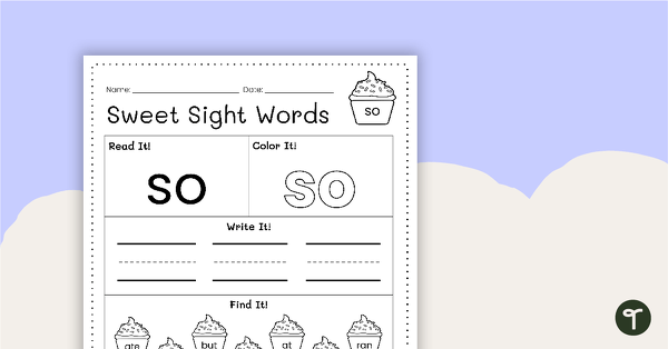 Go to Sweet Sight Words Worksheet - SO teaching resource