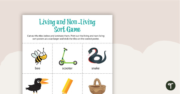 Go to Living & Non-Living Things - Picture Sort teaching resource