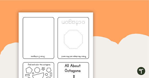 Go to All About Octagons Mini Booklet teaching resource