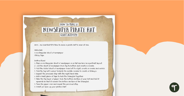 Go to How to Make a Newspaper Pirate Hat Craft Activity teaching resource