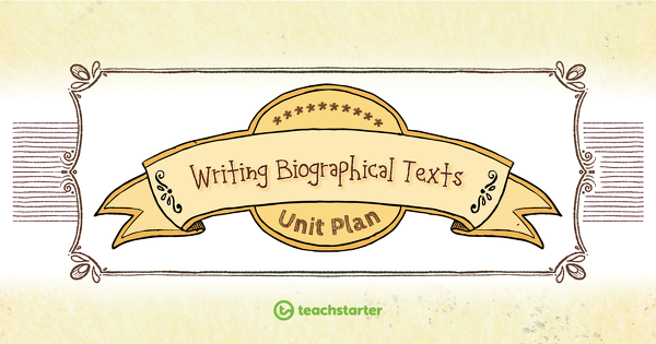 Go to Biographical Text Language Features lesson plan