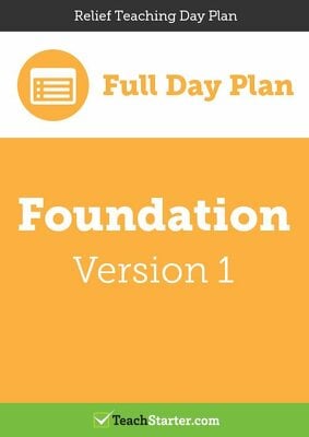 Go to Relief Teaching Day Plan - Foundation (Version 1) lesson plan