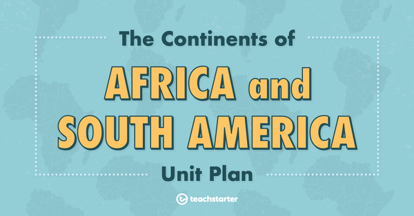 Go to Welcome to South America! lesson plan