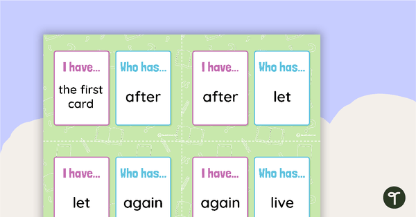 Go to First Grade Dolch Words - I Have, Who Has? Game teaching resource