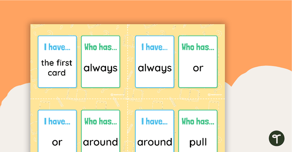 Go to I Have, Who Has? Game - Dolch Grade 2 Sight Words teaching resource