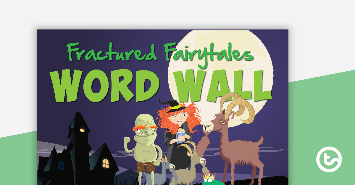 Fractured Fairy Tales Word Wall Vocabulary teaching-resource