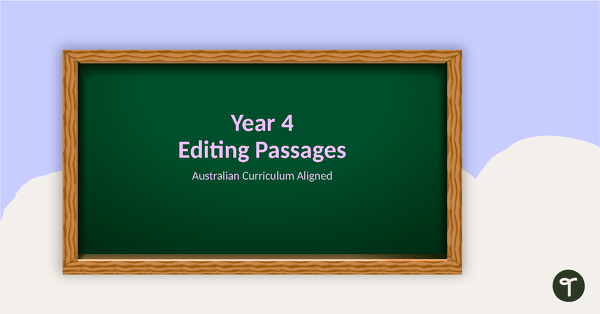 Go to Year 4 Editing Passages teaching resource