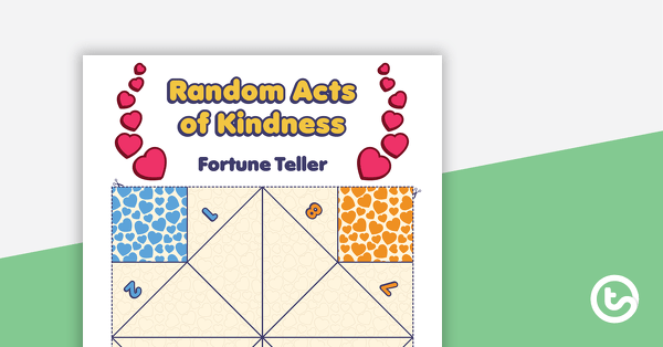 Go to Random Acts of Kindness Paper Fortune Teller teaching resource