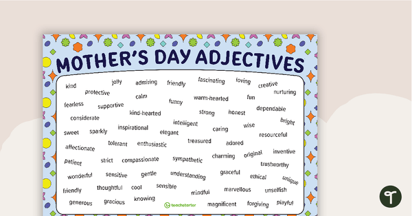 Go to What's the Word? Mother's Day Descriptive Words teaching resource