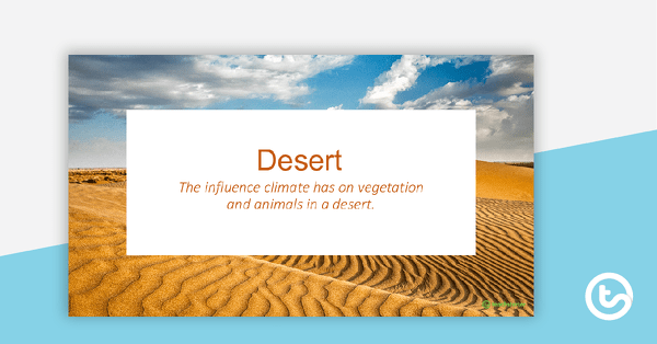 Go to Desert PowerPoint teaching resource