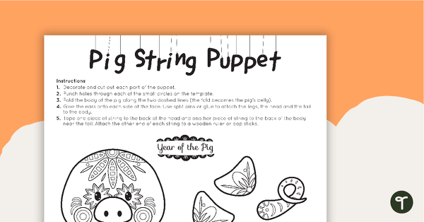 Go to Year of the Pig String Puppet Craft Template teaching resource