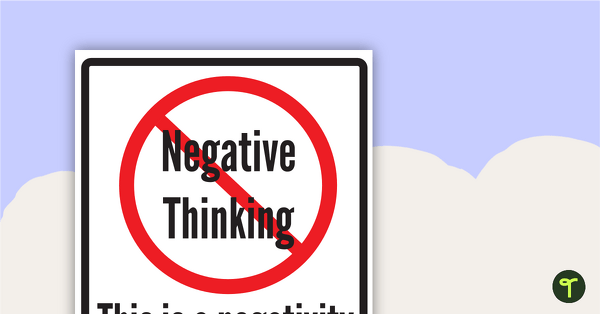 Negativity Free Zone Sign teaching-resource