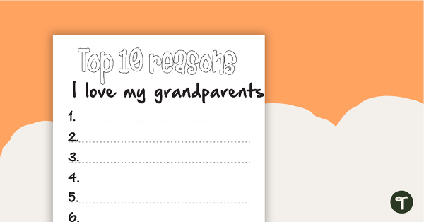 Go to Grandparents Day Top 10 Reasons Worksheet teaching resource