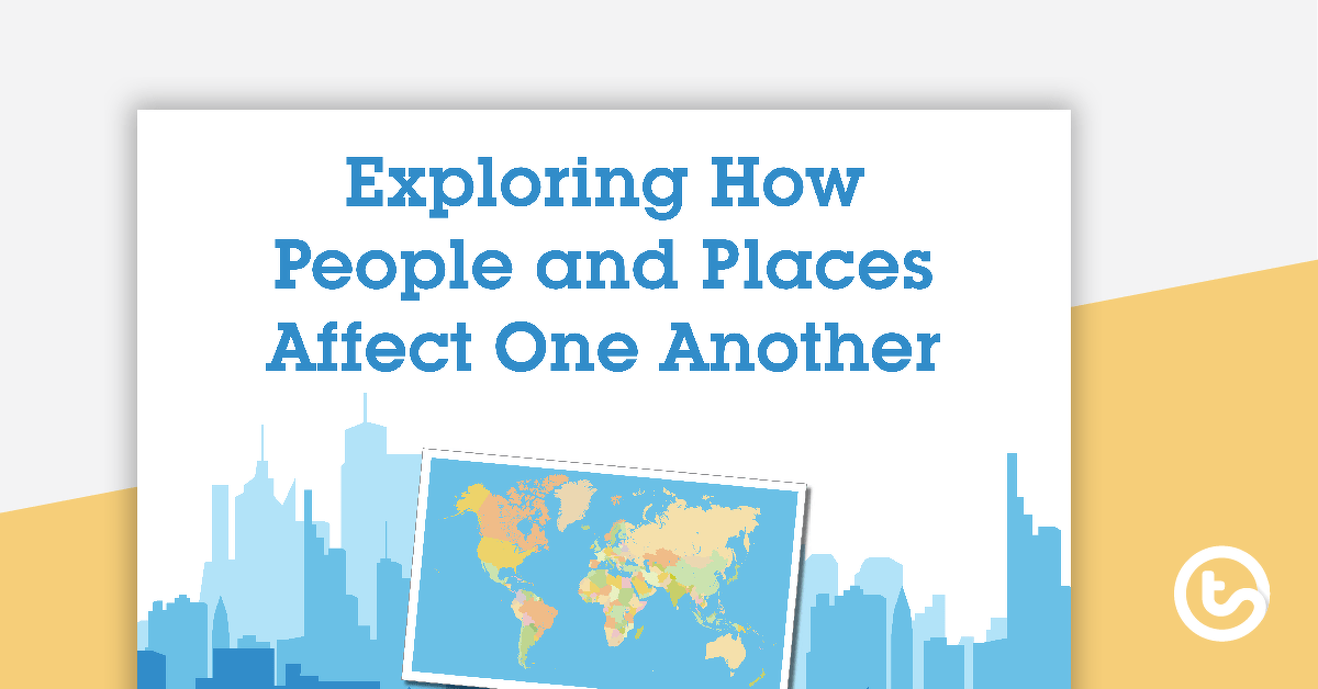 Exploring How People and Places Affect One Another - Word Wall Cards teaching-resource