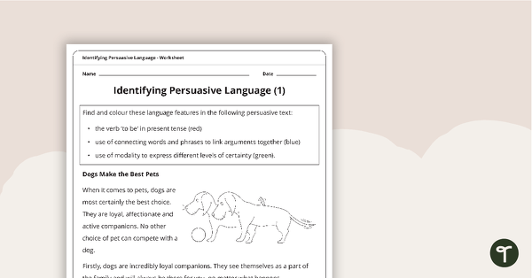 Go to Identifying Persuasive Language Worksheets teaching resource