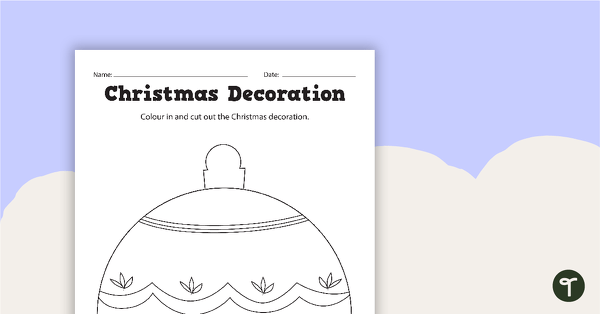 Go to Christmas Decorations Colouring in teaching resource