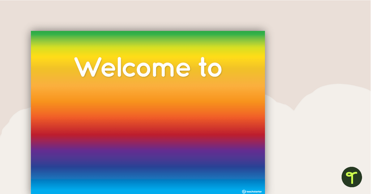 Rainbow - Welcome Sign and Name Tags teaching-resource