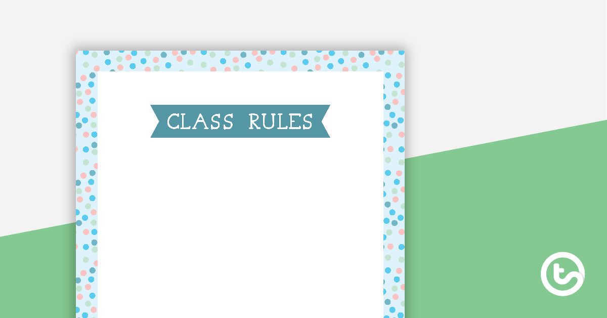 Pastel Dots - Class Rules teaching-resource