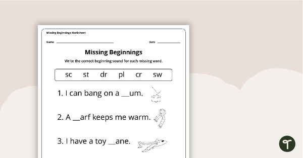 Go to Missing Beginnings Worksheet teaching resource