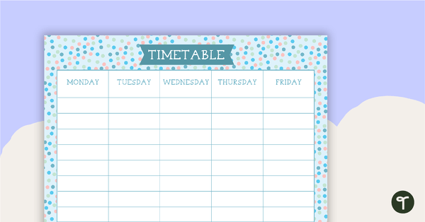 Go to Pastel Dots - Weekly Timetable teaching resource