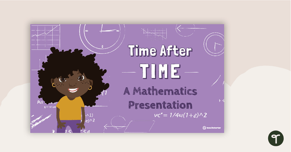 Go to Time After Time Teaching Slides teaching resource